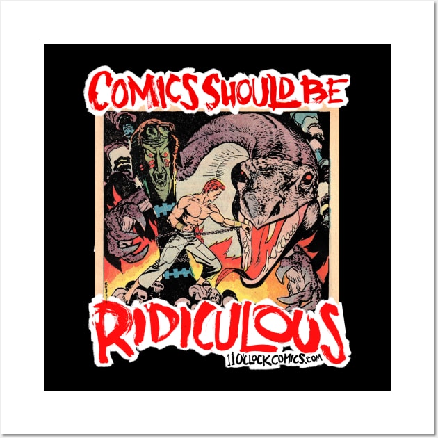 Comics Should Be Ridiculous: Joe Kubert Wall Art by Eleven O'Clock Comics